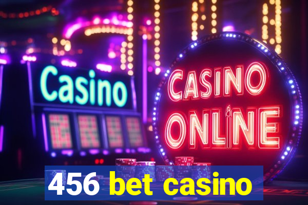 456 bet casino